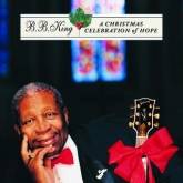 BB King : A Christmas Celebration of Hope